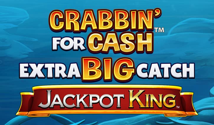 Crabbin for Cash Extra Big Catch Jackpot King slot cover image