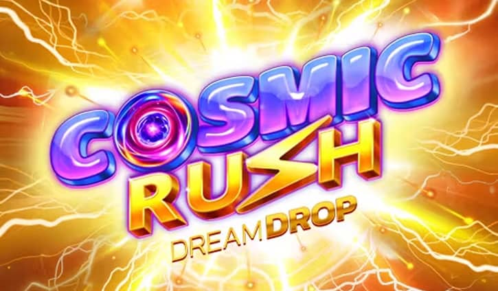 Cosmic Rush Dream Drop slot cover image