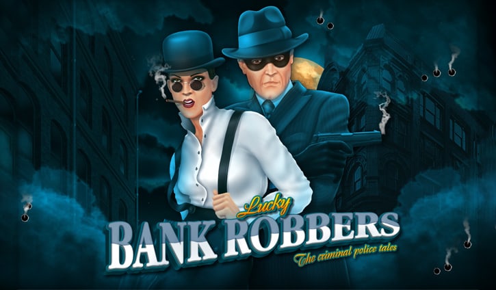 Lucky Bank Robbers slot cover image