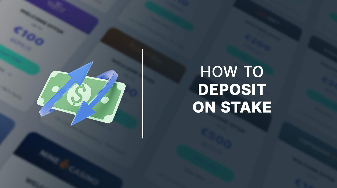 How to deposit on Stake